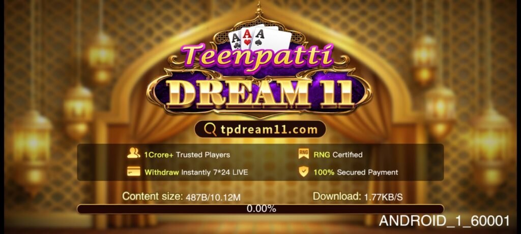 Teen Patti Dream 11 App, Download Teen Patti Dream 11 Apk Get 300 Rupeey