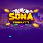 Teen Patti Sona App - Download. Earn 500 Cash New Game